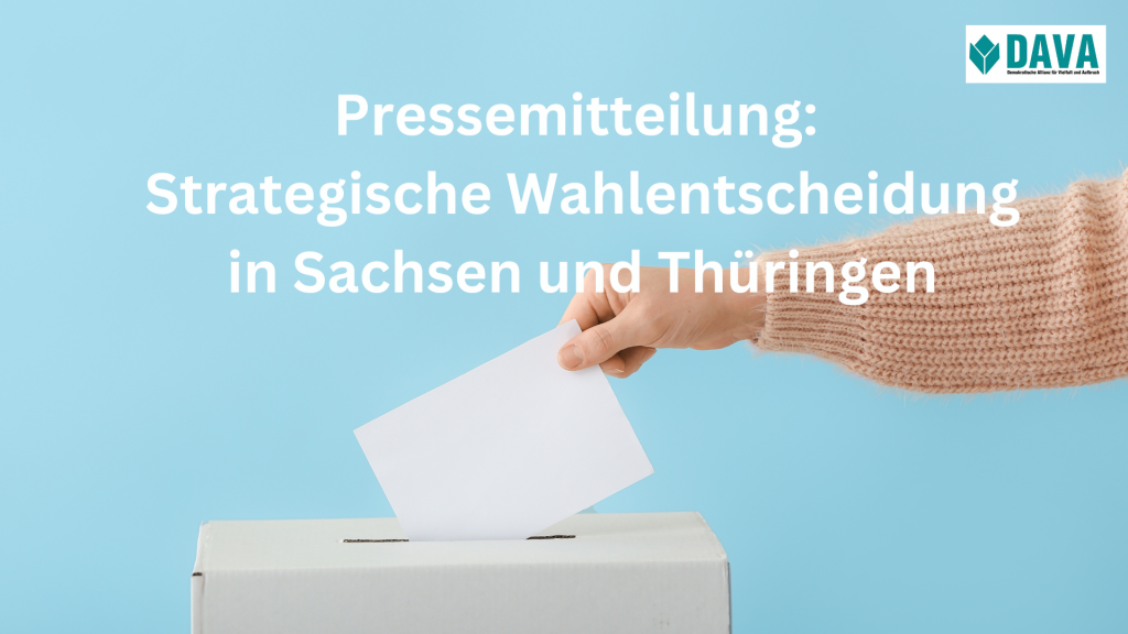 Pressemitteilung: Strategische Wahlentscheidung in Sachsen und Thüringen
